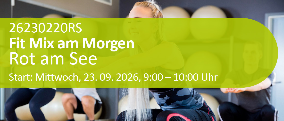 Fit Mix am Morgen
