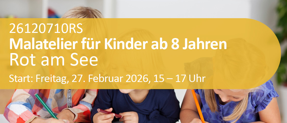 Malatelier für Kinder ab 8 Jahren