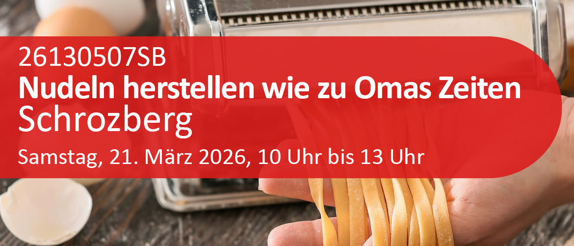 Nudeln herstellen wie zu Großmutters Zeiten