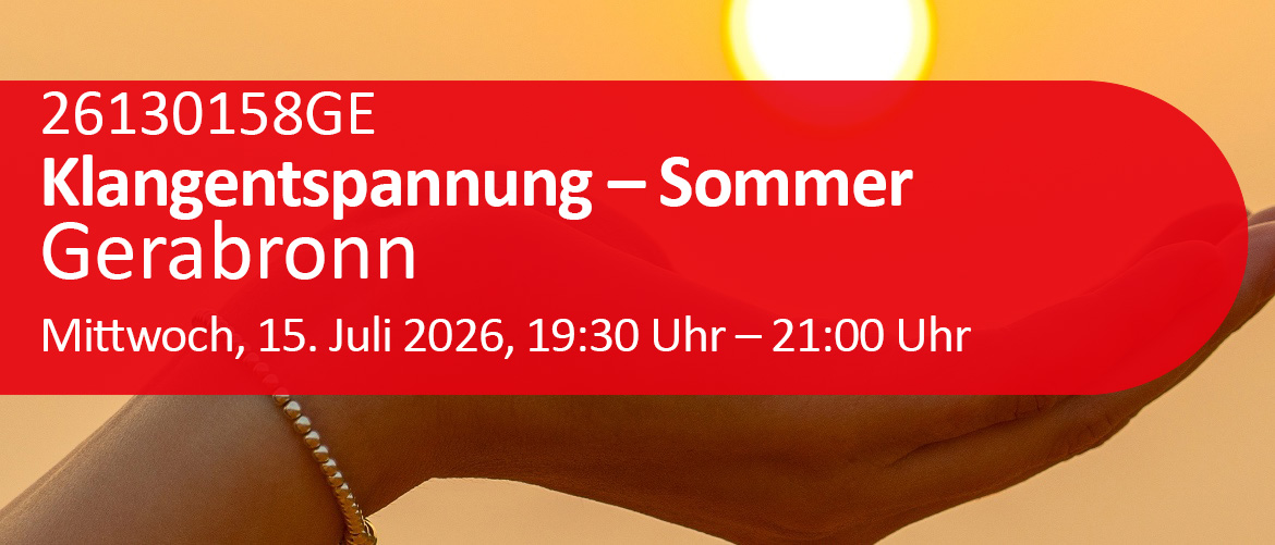 Klangentspannung - Sommer Die wohltuende Kraft des Klanges für Gesundheit, Achtsamkeit und innere Harmonie