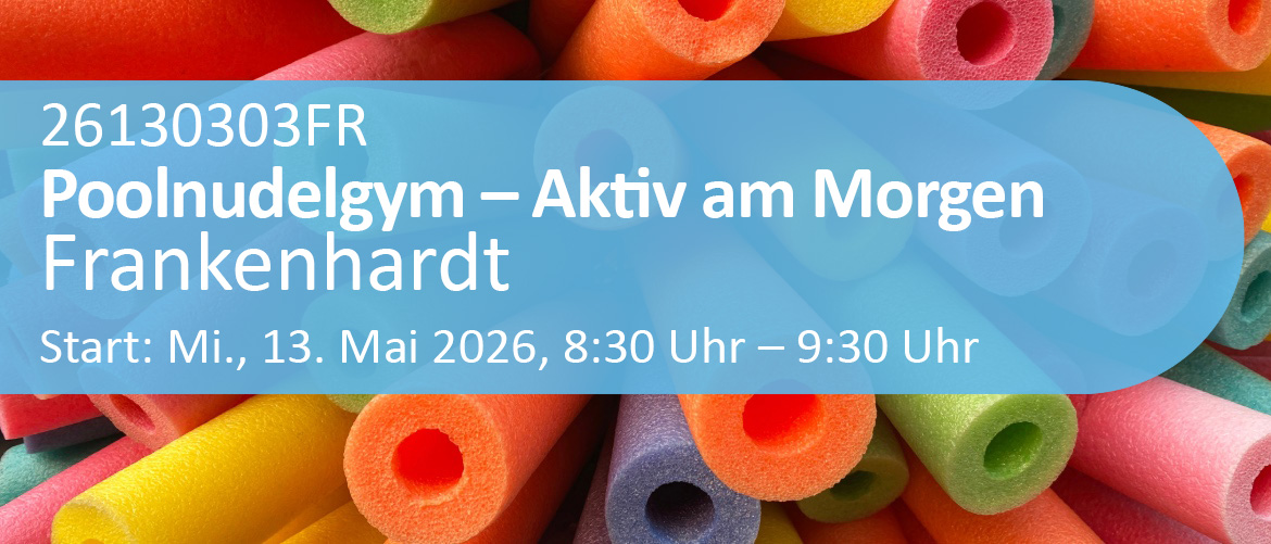 Aktiv und gesund am Morgen "Poolnudelgym"