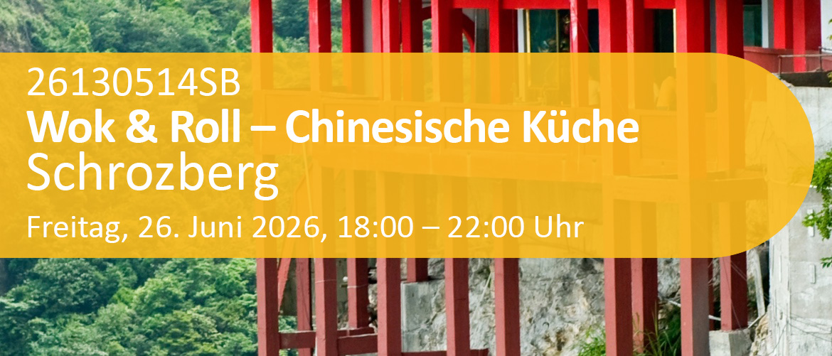 Wok & Roll Einführung in die chinesische Küche