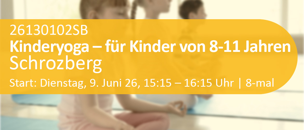 Kinderyoga für Kinder von 8-11 Jahren